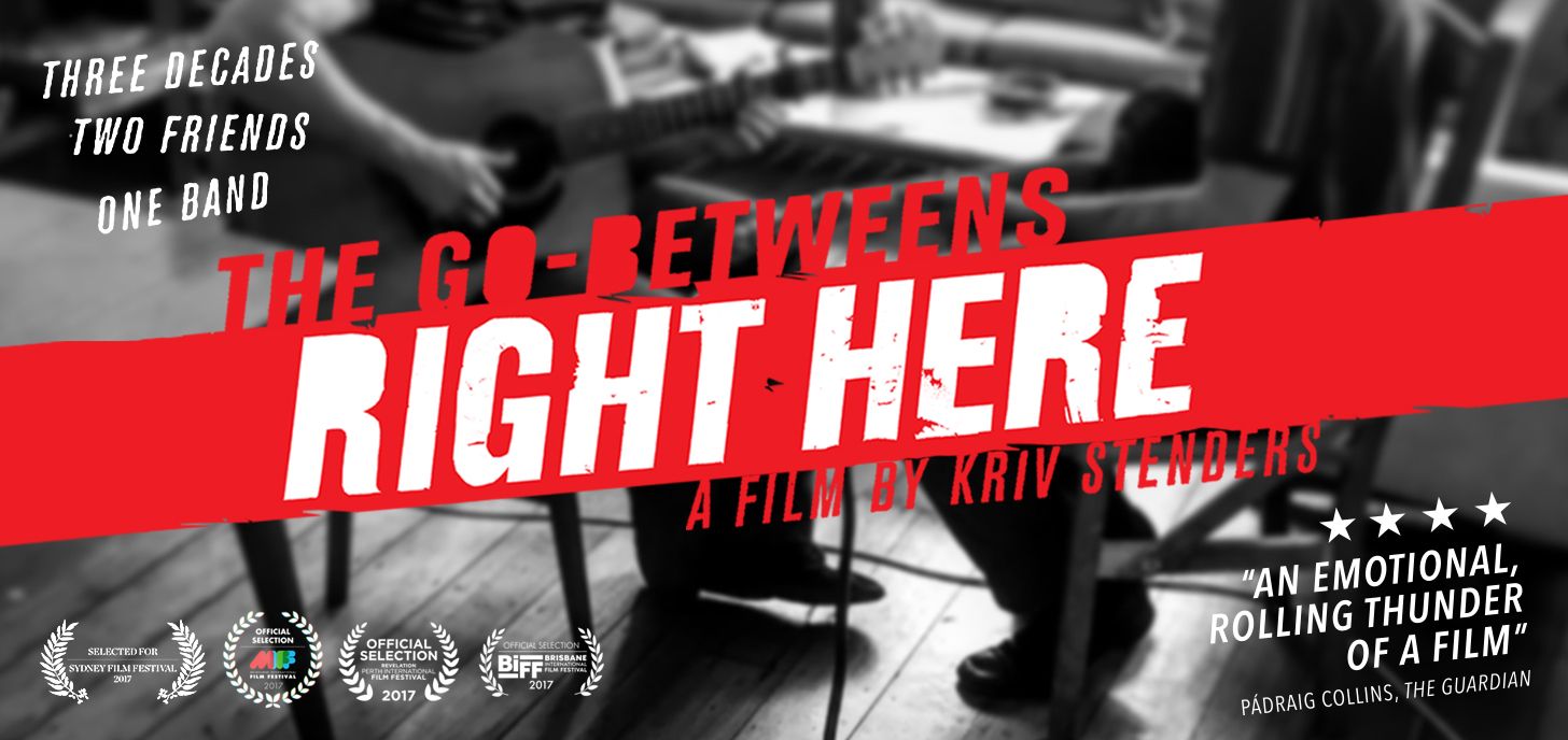 The Go-Betweens: Right Here poster