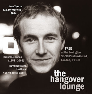 Hangover Lounge Grant McLennan tribute flyer